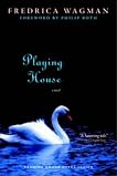 Playing House: A Novel