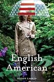The English American: A Novel