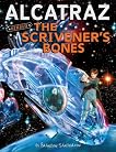 Alcatraz Versus the Scrivener's Bones (Alcatraz, Book 2)