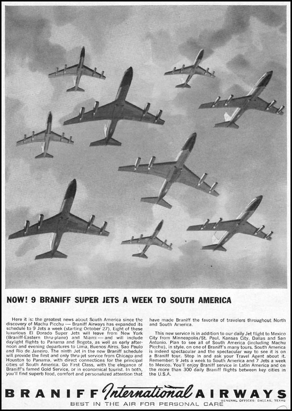 BRANIFF INTERNATIONAL AIRWAYS
TIME
10/04/1963
p. 117 BRANIFF INTERNATIONAL AIRWAYS
TIME
10/04/1963
p. 117