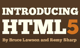 Introducing HTML5 Book by Bruce Lawson and Remy Sharp