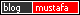 blog mustafa