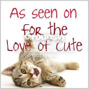 For the Love of Cute