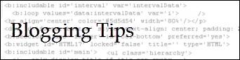 Blogging Tips Blogging Tips
