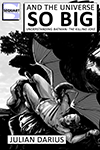 And the Universe so Big: Understanding Batman: The Killing Joke