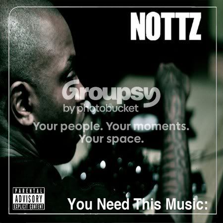 Nottz, Photobucket