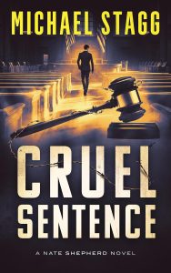 Cruel Sentence by Michael Stagg