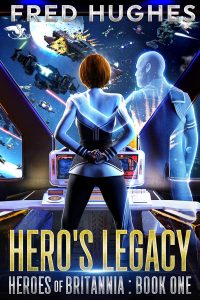 Hero's Legacy by Fred Hughes