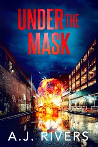 Under the Mask by A.J. Rivers