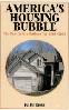 America's Housing Bubble: the Real Estate Outlook for 2006-2012