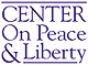 Center on Peace and Liberty