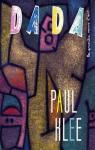 Revue Dada, N°210 : Paul Klee par Revue Dada Revue Dada, N°210 : Paul Klee par Revue Dada