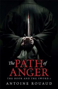 http://www.sffworld.com/2013/12/path-anger-antoine-rouaud/