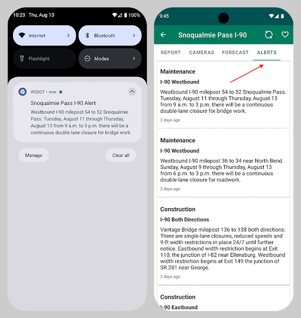 Two Android screenshots show a WSDOT Snoqualmie Pass I-90 alert: a notification about a westbound I-90 maintenance closure and the Snoqualmie Pass I-90 alerts tab in the Android app, listing maintenance and construction alerts.