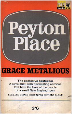 Grace Metalious: Peyton Place Grace Metalious: Peyton Place