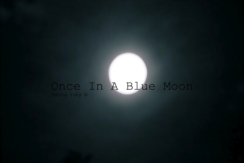 BeingRuby - 2010030 -Blue Moon - Moon 1b