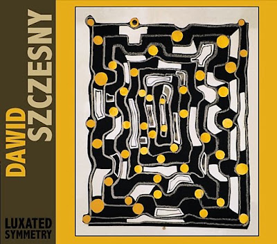 Dawid Szczesny - Luxated Symmetry