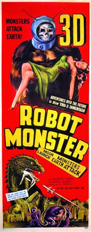 The Beast from 20,000 Fathoms wishes to clarify that he does not appear in this film. Robot Monster poster