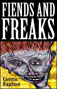 Fiends and Freaks Fiends and Freaks
