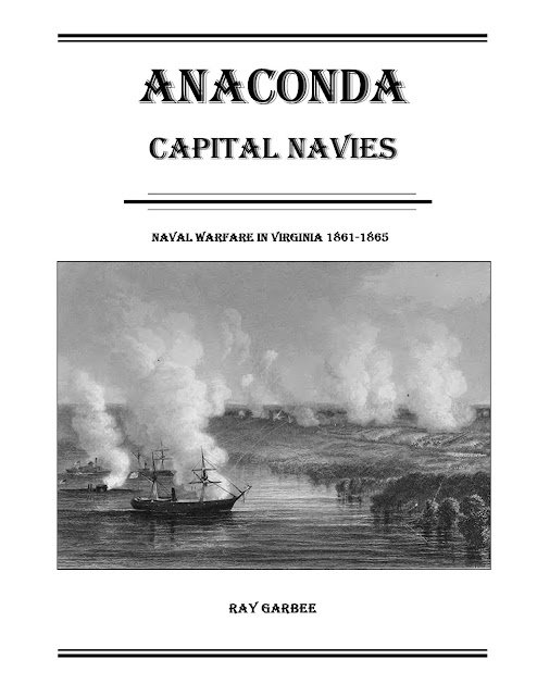Anaconda: Capital Navies A Campaign game for American Civil War Naval battles