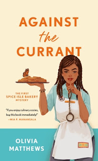 Against the Currant by Olivia Matthews The cover shows a light brown woman with tight braids and wearing an apron.