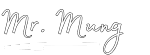 Mr. Mung dot Com