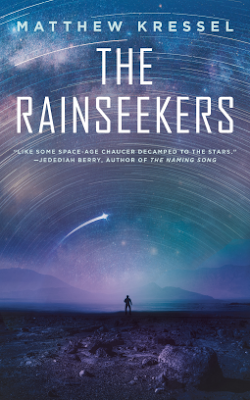 Cover of the Rainseekers by Matthew Kressel