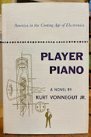 "Player Piano" by Kurt Vonnegut