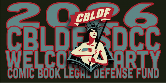 2026 CBLDF SDCC Welcome Party - Comic Book Legal Defense Fund, with the CBLDF Lady Liberty Logo