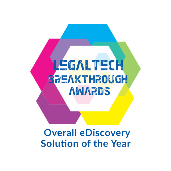LegalTech Breakthrough Awards emblem with colorful overlapping hexagons and text reading 'Overall eDiscovery Solution of the Year'.