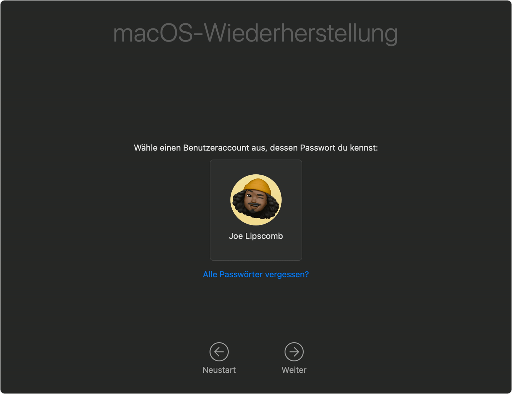 Fenster für die macOS-Wiederherstellung mit dem Text „Alle Passwörter vergessen“ unter einem Benutzernamen.