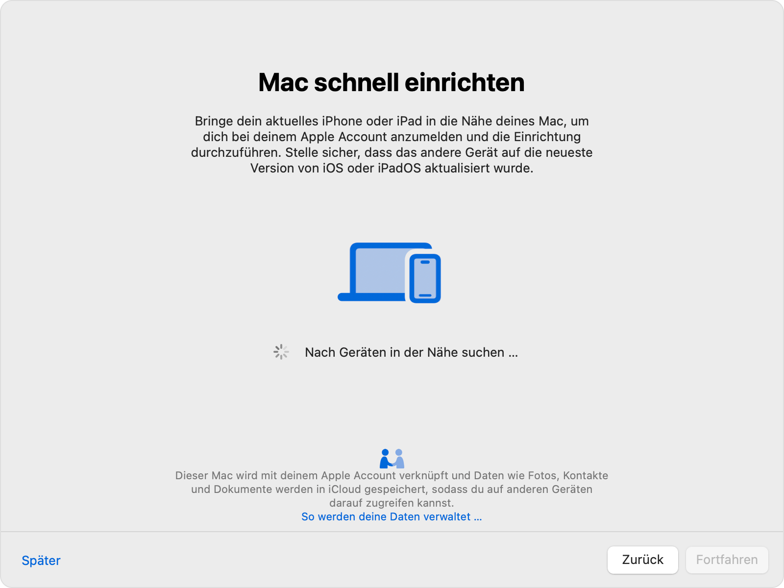 Fenster des Mac-Systemassistenten, während ein iPhone oder iPad in der Nähe gesucht wird.