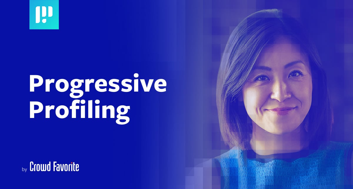 Progressive Profiling for WordPress by Crowd Favorite