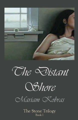 The Distant Shore by Mariam Kobras The Distant Shore by Mariam Kobras
