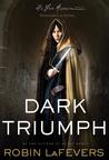 Dark Triumph (His Fair Assassin, #2)