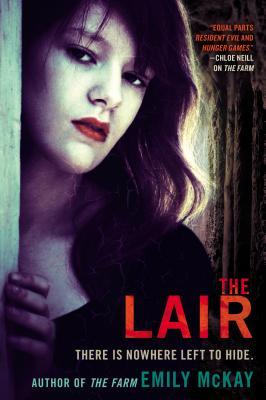 The Lair (The Farm, #2)