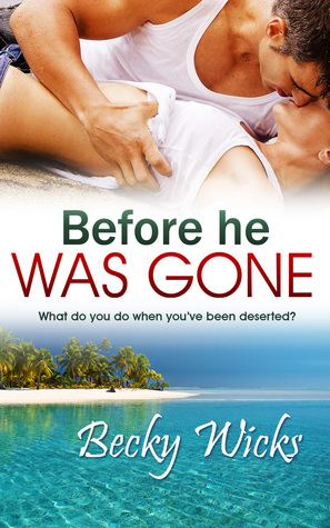 Before He Was Gone (Starstruck, #2)
