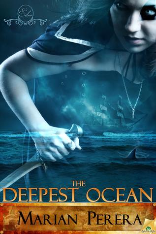 The Deepest Ocean by Marian Perera The Deepest Ocean by Marian Perera