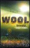 Wool Omnibus (Silo, #1) (Wool, #1-5)