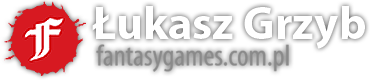 Fantasygames - Łukasz Grzyb