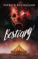 Bestiary | Patrick Rutigliano