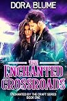 The Enchanted Crossroads