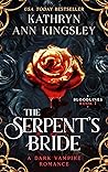 The Serpent's Bride (Bloodlines, #1)