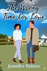 The Wrong Time for Love (The Anderson Sisters Book 3)