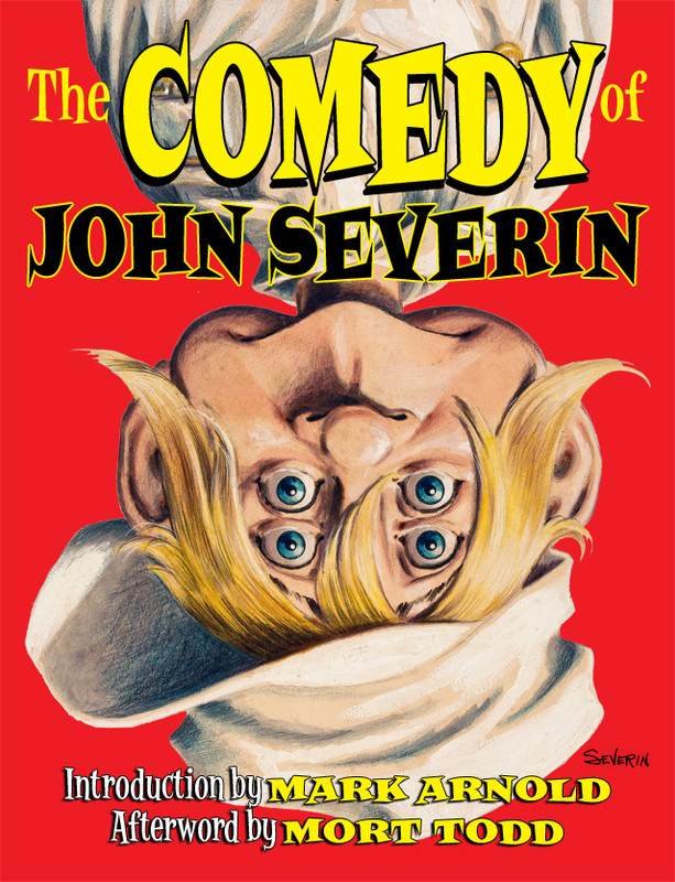 THE COMEDY OF JOHN SEVERIN THE COMEDY OF JOHN SEVERIN