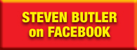 STEVEN BUTLER on FACEBOOK STEVEN BUTLER on FB
