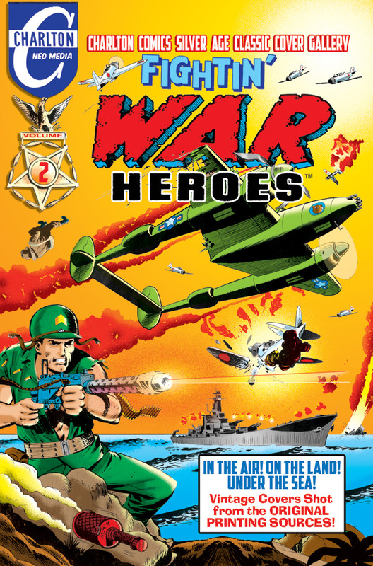 CHARLTON COMICS CLASSIC COVERS #1 FIGHTIN' WAR HEROES