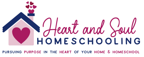 Heart and Soul Homeschooling
