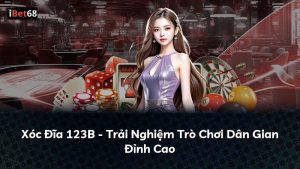 Xóc Đĩa 123B – Trải Nghiệm Trò Chơi Dân Gian Đỉnh Cao