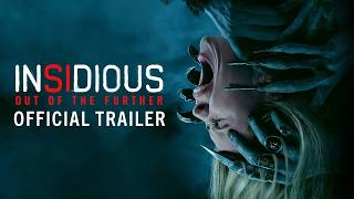 Video thumbnail for INSIDIOUS: OUT OF THE FURTHER<br/>Official Trailer